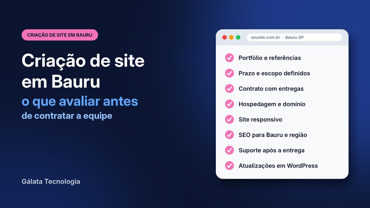 Criação de site em Bauru: o que avaliar antes de contratar